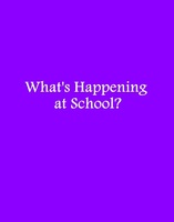 What's Happening at School? February
